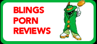BLINGS PORN REVIEWS